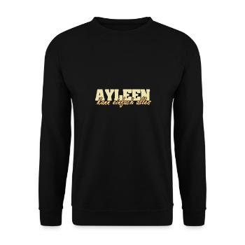 Motto Spruch Frau Vorname Ayleen - Unisex Pullover - Schwarz - Vorne - Alina (178cm) & Michal (187cm)