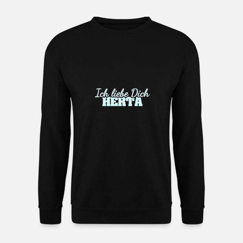Liebesspruch Herta - Unisex Pullover - Schwarz