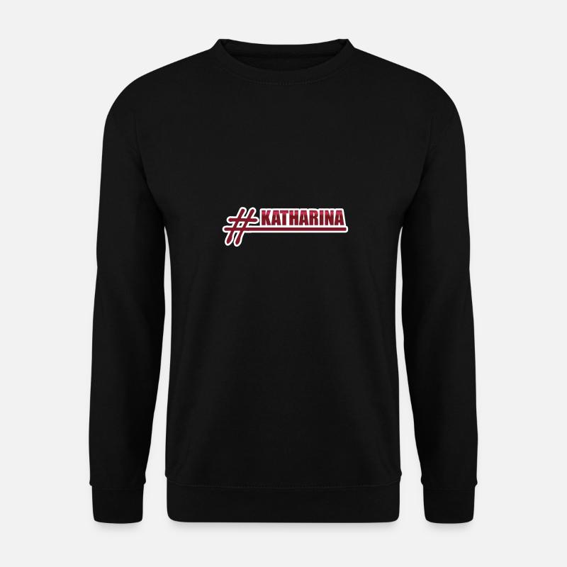 Hashtag Katharina - Unisex Pullover - Schwarz