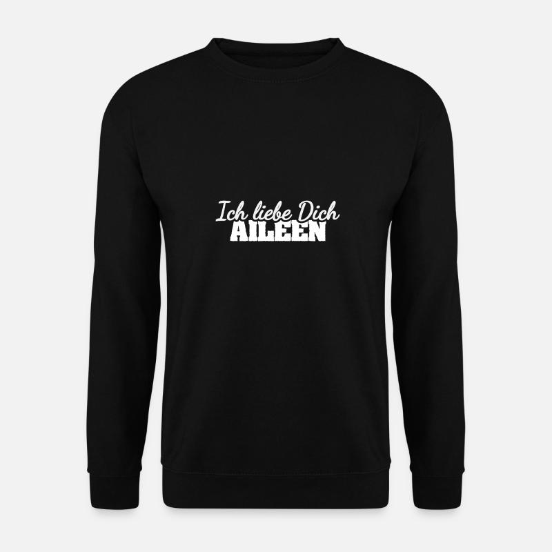 Dear Aileen, - Unisex Sweatshirt - black
