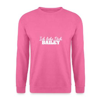 Bailey als Liebe - Unisex Pullover - Pink - Vorne