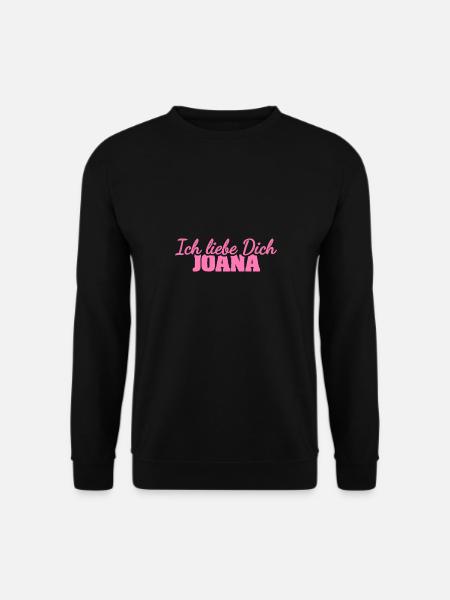 Gift for Joana - Unisex Sweatshirt - black