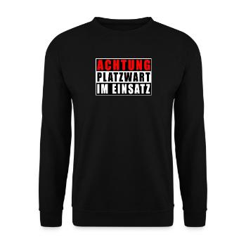 Achtung Platzwart Im Einsatz - Unisex Pullover - Schwarz - Vorne - Alina (178cm) & Michal (187cm)