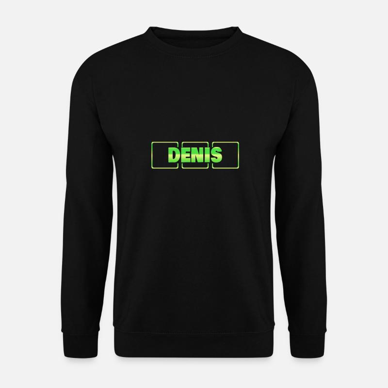Geschenkidee Denis - Unisex Pullover - Schwarz