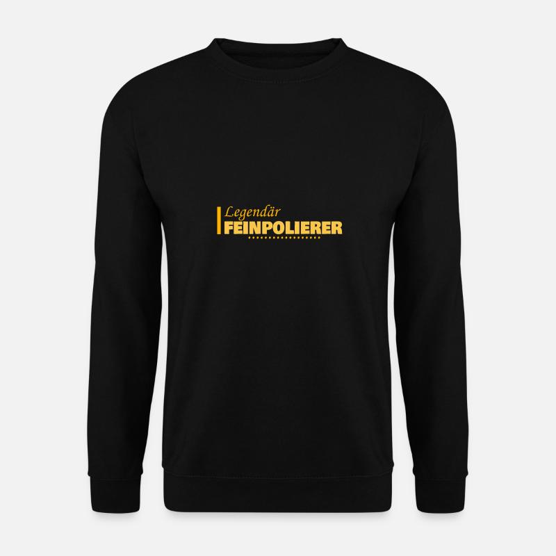Geschenk für Feinpolierer - Unisex Pullover - Schwarz