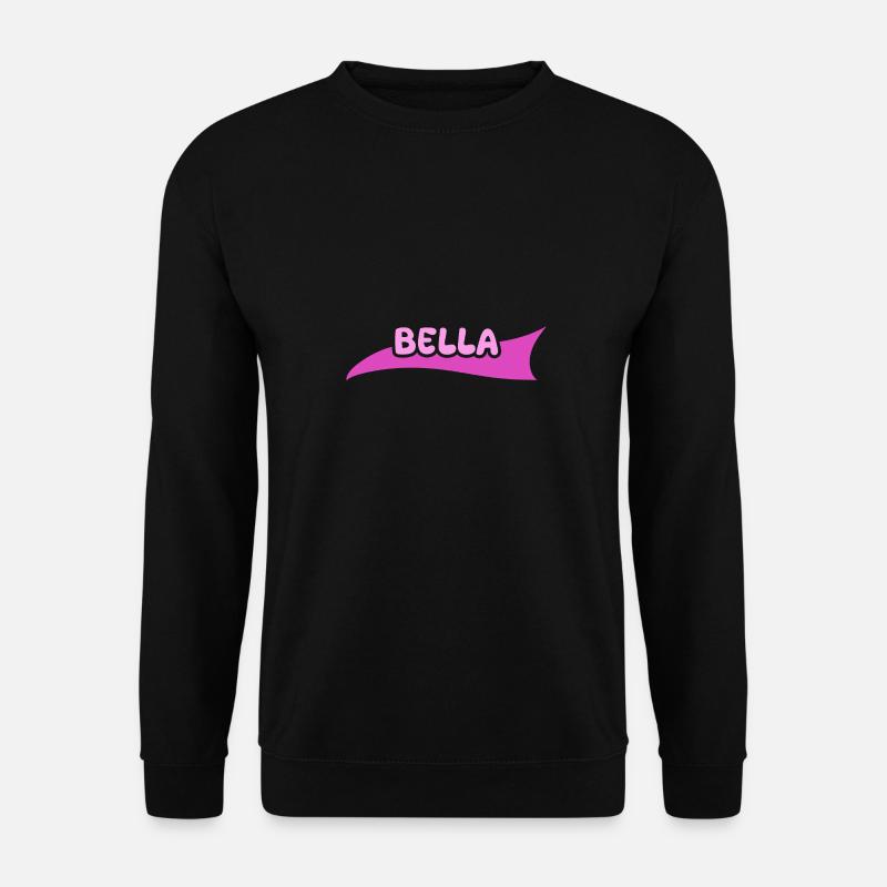 Bella as a given name - Unisex Sweatshirt - black