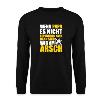Papa reparieren am Arsch Handwerker Familie Garage - Unisex Pullover - Schwarz - Vorne - Alina (178cm) & Michal (187cm)