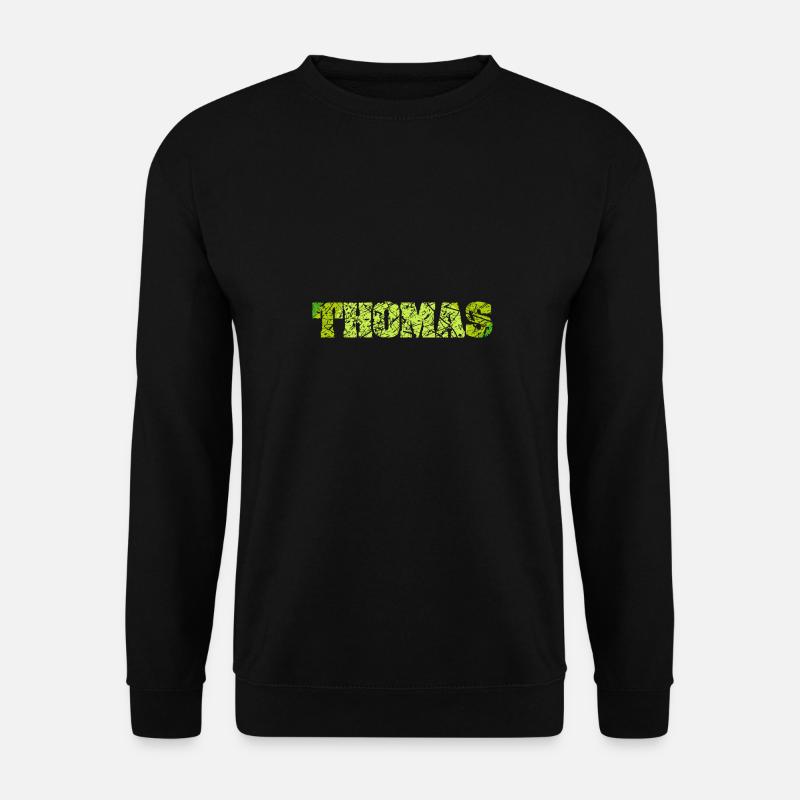 Gift for Thomas - Unisex Sweatshirt - black