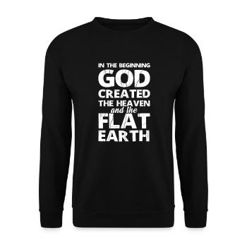 Au commencement, Dieu créa la terre plate - Sweat-shirt Unisexe - noir - Devant - Alina (178cm) & Michal (187cm)