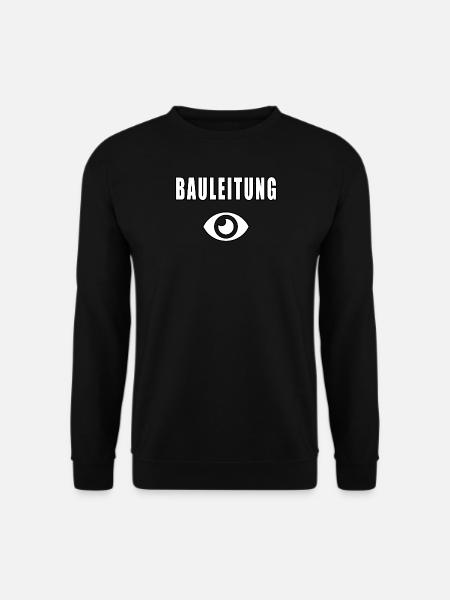Bauleitung - Unisex Pullover - Schwarz