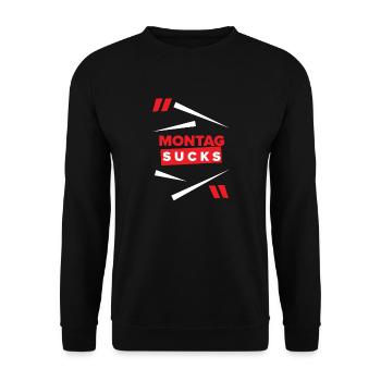 Montag sucks oder ist Montag Dein Lieblingstag? - Unisex Pullover - Schwarz - Vorne - Alina (178cm) & Michal (187cm)