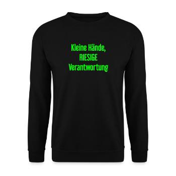 Kleine Hände, riesige Verantwortung Eltern-Spruch - Unisex Pullover - Schwarz - Vorne - Alina (178cm) & Michal (187cm)