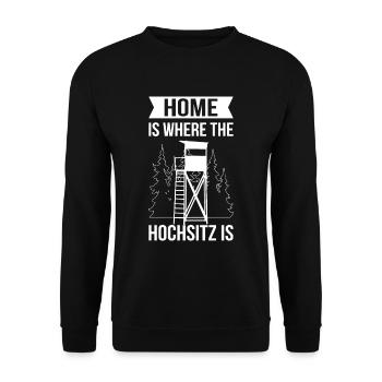 Jagd Jäger Jagen Hirsch Home is Hochsitz - Unisex Pullover - Schwarz - Vorne - Alina (178cm) & Michal (187cm)