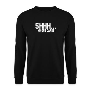 PSSST... Niemanden interessiert es - Unisex Pullover - Schwarz - Vorne - Alina (178cm) & Michal (187cm)