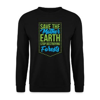 Save The Mother Earth Climate Change Gift - Unisex Sweatshirt - black - Front - Alina (178cm) & Michal (187cm)