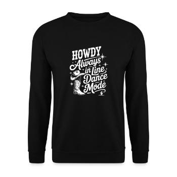 Howdy Line Dance Country Music Linedance Design - Unisex Sweatshirt - black - Front - Alina (178cm) & Michal (187cm)