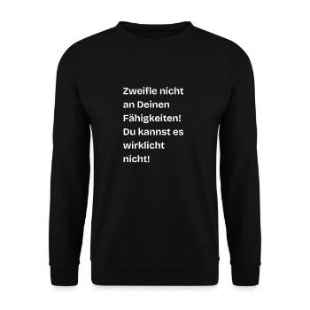 Humor Kollektion Zweifle nicht! - Unisex Pullover - Schwarz - Vorne - Alina (178cm) & Michal (187cm)