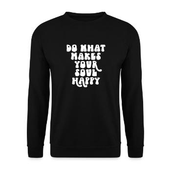 Faites ce qui rend votre âme heureuse - Sweat-shirt Unisexe - noir - Devant - Alina (178cm) & Michal (187cm)