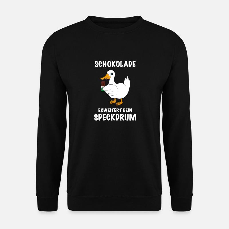 Ente mit Schokolade Spruch - Unisex Pullover - Schwarz