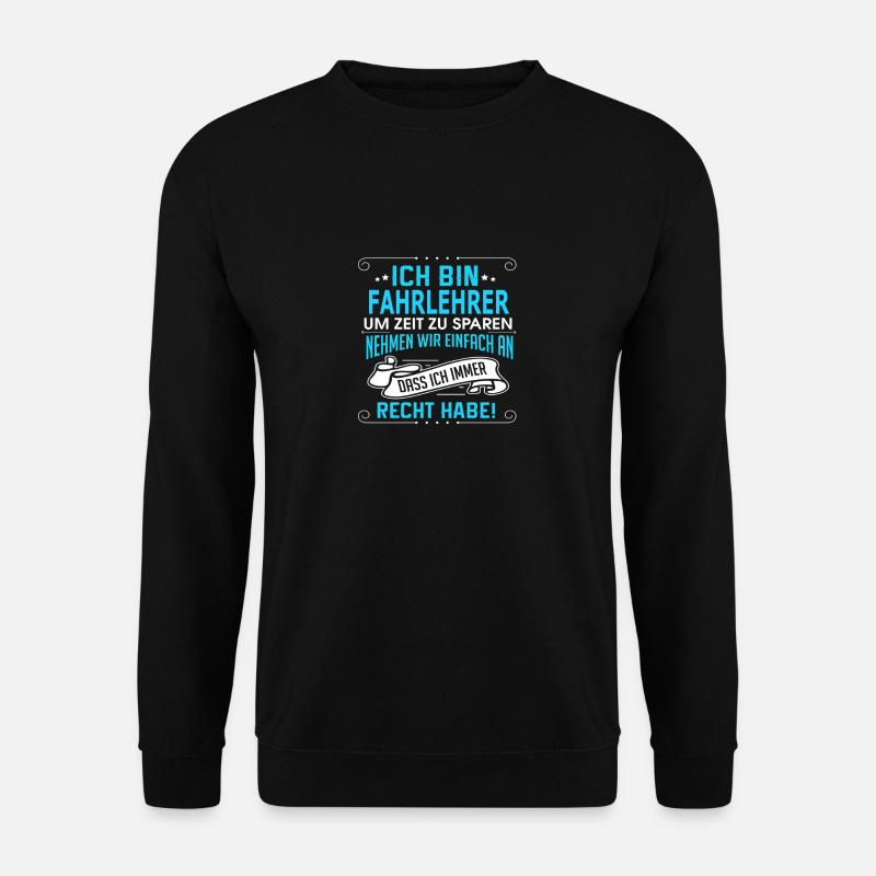 FAHRLEHRER - Unisex Pullover - Schwarz