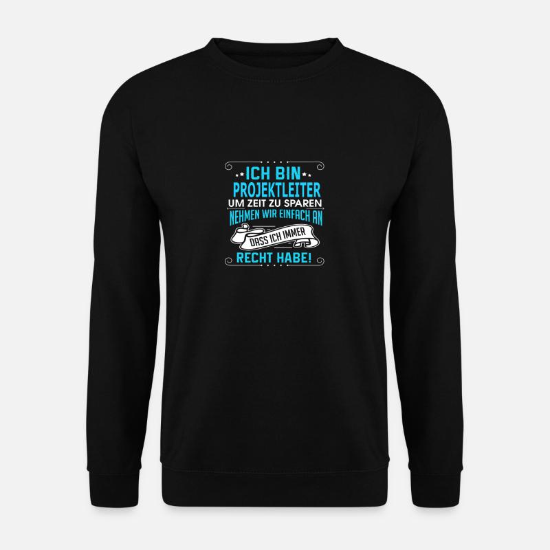 PROJEKTLEITER - Unisex Pullover - Schwarz