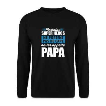 "Papa Super-héro" t-shirt humour papa père - Sweat-shirt Unisexe - noir - Devant - Alina (178cm) & Michal (187cm)