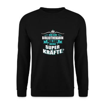 BIBLIOTHEKARIN-Superkräfte GESCHENK - Unisex Pullover - Schwarz - Vorne - Alina (178cm) & Michal (187cm)
