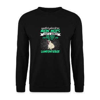 Mops Lampenfieber Pug - Unisex Pullover - Schwarz - Vorne - Alina (178cm) & Michal (187cm)