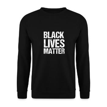Black Lives Matter - Cadeau - Chemise - Sweat-shirt Unisexe - noir - Devant - Alina (178cm) & Michal (187cm)