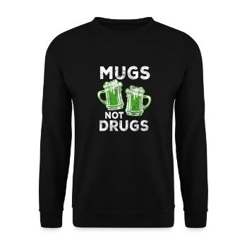 Tassen nicht Drogen Shirt - St. Patrick's Day Geschenk - Unisex Pullover - Schwarz - Vorne - Alina (178cm) & Michal (187cm)