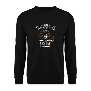 not nice nasty mean nasty annoyed dishonest - Unisex Sweatshirt - black - Front - Alina (178cm) & Michal (187cm)