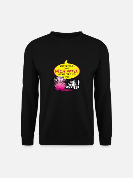 Lustiges Katzen Shirt Katze Geschenk - Unisex Pullover - Schwarz