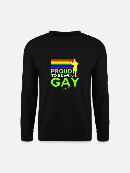 Proud to be gay - Unisex Sweatshirt - black