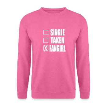 Single Fangirl funny saying saying - Unisex Sweatshirt - pink - Front