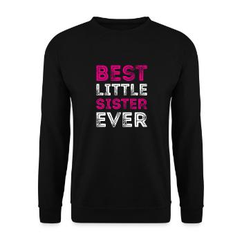 BEST LITTLE SISTER EVER Best Little Sister - Unisex Sweatshirt - black - Front - Alina (178cm) & Michal (187cm)