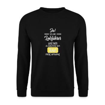 Lokführer/Du bekommst dein Ticket nicht umsonst - Unisex Pullover - Schwarz - Vorne - Alina (178cm) & Michal (187cm)