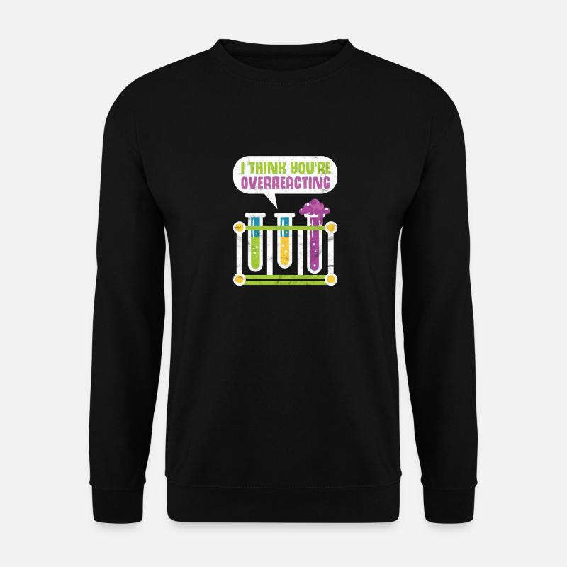 Spruch Chemie Chemiker Nerd Geschenk Universität - Unisex Pullover - Schwarz