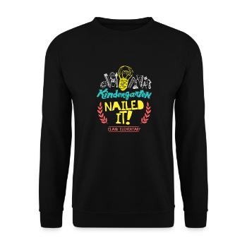 Kindergarten Nailed It Clark Elementary - Unisex Sweatshirt - black - Front - Alina (178cm) & Michal (187cm)
