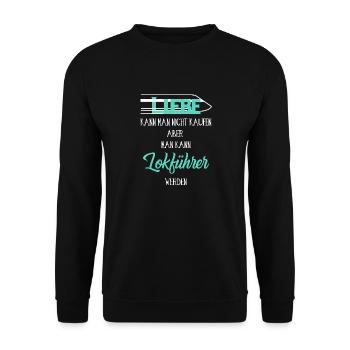 Liebe kann man nicht kaufen - Unisex Pullover - Schwarz - Vorne - Alina (178cm) & Michal (187cm)