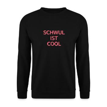 Gay is cool - Unisex Sweatshirt - black - Front - Alina (178cm) & Michal (187cm)