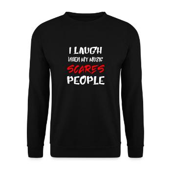 I Laugh When My Music Scares People Gifts - Unisex Sweatshirt - black - Front - Alina (178cm) & Michal (187cm)