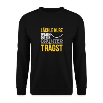 Lächle kurz wenn du nix drunter trägst - Unisex Pullover - Schwarz - Vorne - Alina (178cm) & Michal (187cm)