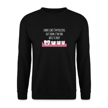 Dentist - Dentist T-shirt - saying - Teeth - Unisex Sweatshirt - black - Front - Alina (178cm) & Michal (187cm)