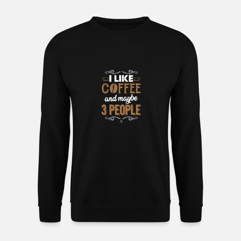 Ich mag Kaffeegeschenk - Unisex Pullover - Schwarz
