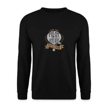 I Am The Pilot of a Hot Air Balloon - Unisex Sweatshirt - black - Front - Alina (178cm) & Michal (187cm)