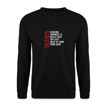 Cadeau de lecture de type de police japonaise drôle - Sweat-shirt Unisexe - noir - Devant - Alina (178cm) & Michal (187cm)