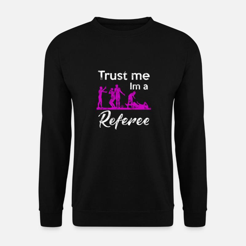 referee - Unisex Sweatshirt - black