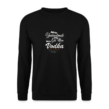 Never underestimate the old man with vodka tshirt - Unisex Sweatshirt - black - Front - Alina (178cm) & Michal (187cm)