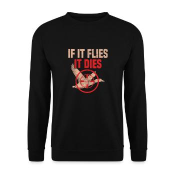 If It Flies It This Hunter Duck Hunt Gift Hunt - Unisex Sweatshirt - black - Front - Alina (178cm) & Michal (187cm)