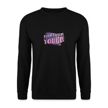Forever young, who does not know the wish - Unisex Sweatshirt - black - Front - Alina (178cm) & Michal (187cm)